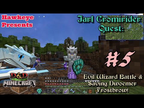 Hawkeye M - D&D Minecraft - #5: Jarl Cromirider Quest: Evil Wizard Battle & Saving Dwoemer Frostbrow!