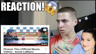 REACTING TO Picture This (Official Music Video) - Annie LeBlanc