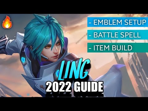 🔥 [New] Ling 2022 Best Build and Emblem Setup - Jungler Tips | Mobile Legends | Pyxel Gaming