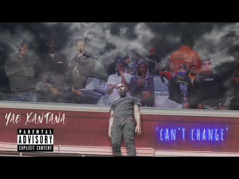 Cant change - #YAEXANTANA