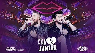Zé Neto e Cristiano - PRA JUNTAR - DVD Por mais beijos ao vivo