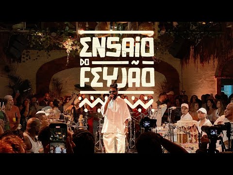 Ensaio do Feyjão - Ao Vivo