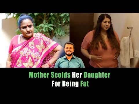 Mother Scolds Her Daughter For Being Fat | Nijo Jonson