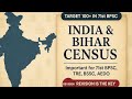 INDIA BIHAR CENSUS CENSUS 2011 ONE SHOT FOR CENSUS MUST FOR 71st BPSC AEDO TRE BSSC