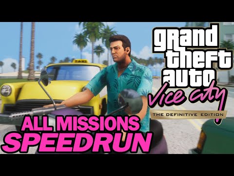 GTA Vice City All Missions Definitive Edition Speedrun