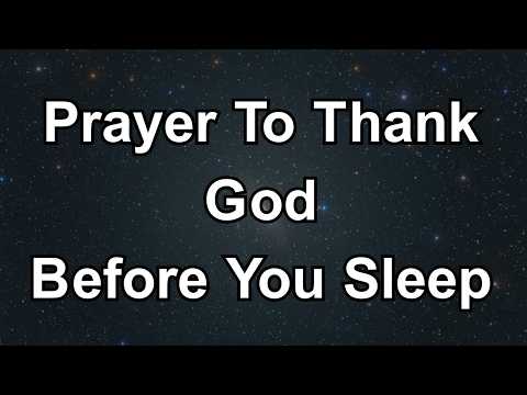 Prayer to Thank God Before Sleep | Powerful Night Prayer for Peace & Gratitude | Prayer Today