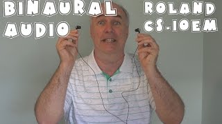 Video thumbnail for Affordable Binaural Audio- Roland CS-10EM Review | EpicReviewGuys 4k CC by EpicReviewGuys