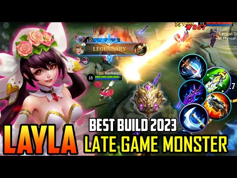 Layla Late Game Monster | Layla Best Build 2023 | Mobile Legends