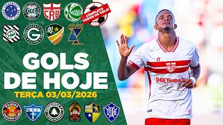⚽️ TODOS OS GOLS DESTA TERÇA 03/03/2026 GOLS DA COPA DO BRASIL,GOLS DE HOJE,GOLS DA RODADA(COMPLETO)