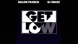 Download lagu Dillon Francis, DJ Snake - Get Low (Extended) mp3