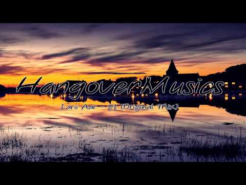 Lars Aar - 21 (Original Mix)