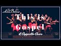 This is Gospel (Panic! at the Disco) - The AcaBellas ...