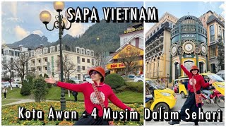 Download lagu Sapa Vietnam : Kota Cantik dg 4 Musim Dalam Sehari | Cat Cat Village | Sapa Lake  | Fansipan mp3