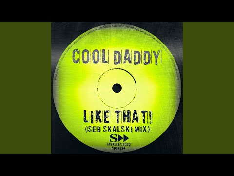 Like That (Seb Skalski Mix)