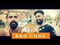 BRO CODE The Great Mohammad Ali Feat Aamir Malik