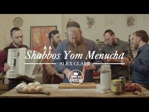 Shabbos Yom Menucha | Alex Clare (Rebuild Again 5)