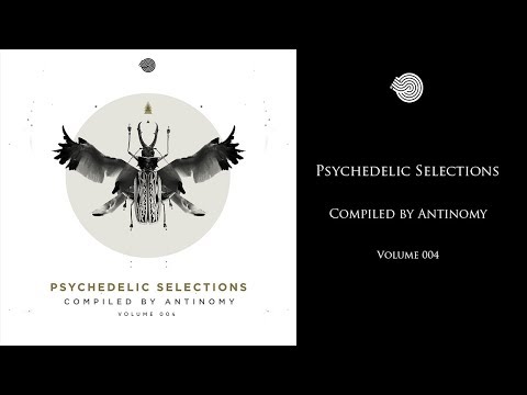 Psychedelic Selections - Compiled by Antinomy