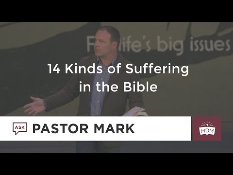 14 Kinds of Suffering in the Bible