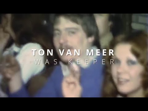 De Mervo's - Ton van Meer was keeper