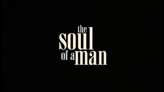 20.05 | The soul of a man, cine en El Uno y la Belleza