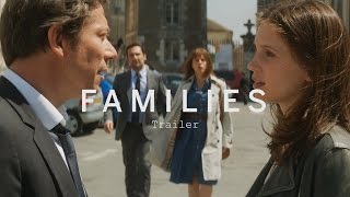 FAMILIES Trailer | Festival 2015