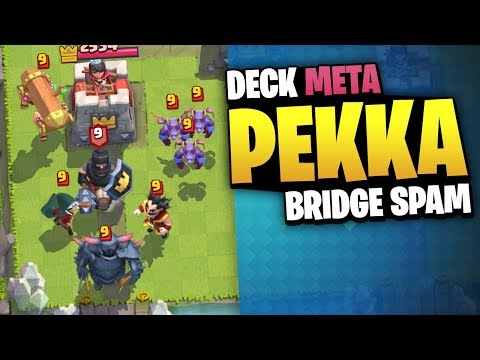 DECK META de PEKKA Bridge Spam no Clash Royale