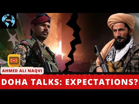 Doha Talks between Pakistan and Afghanistan I Ahmed Ali Naqvi I World in Focus