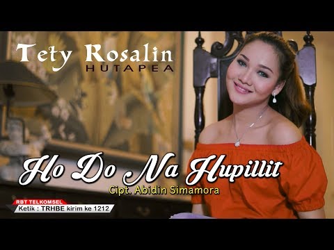 Tety Rosalin Hutapea - Ho Do Na Hupilit [POP] [OFFICIAL] [SMS TRHBE ke 1212]