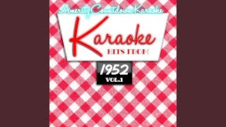 Everything I Have Is Yours (In the Style of Billy Eckstine) (Karaoke Version)