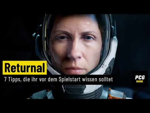 Returnal | GUIDE | 7 Tipps, die ihr vor dem Spielstart wissen solltet