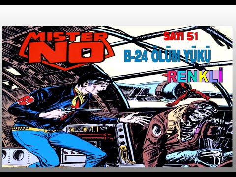 MİSTER NO (B_24 ÖLÜM YÜKÜ ) RENKLİ SAYI 51
