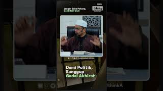 Taksub Politik Sampai Sanggup Gadai Agama 😞 #abukhadijah #ustazaslam #politik