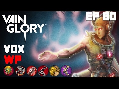 Vainglory - Episode 80: Barreling Vox |WP| Lane Gameplay | Mobcrush Stream |
