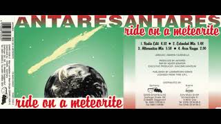 Download lagu Antares  -  Ride On A Meteorite (EurodaceR Short New Mix) mp3
