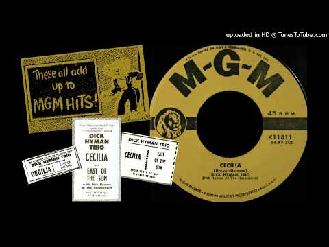 The Dick Hyman Trio – "Cecilia" (1954)