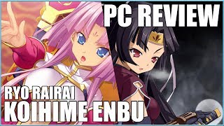 Koihime Enbu RyoRaiRai - PC Review
