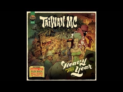 Taiwan Mc - Mojo Rydim - Featuring Biga*Ranx