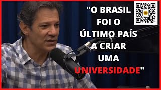 HADDAD FALA SOBRE A EDUCAO NO BRASIL / Cortes Podcasts