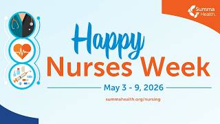 Happy Nurses Week from Summa Health