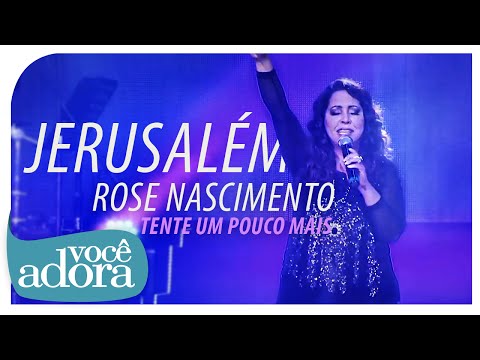 Jerusalém - Rose Nascimento