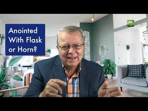 Anointed with a Flask of Oil vs Horn of Oil
