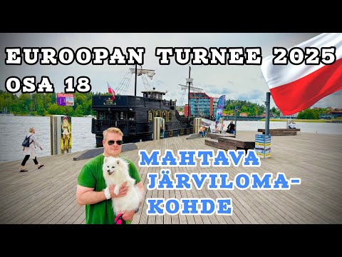 Euroopan turnee 2025, osa 18. Mahtava järvilomakohde.
