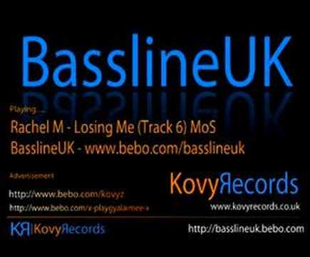 Rachel M - Losing Me (Bassline Remix)