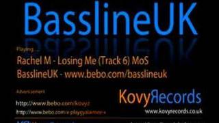 Rachel M - Losing Me (Bassline Remix)