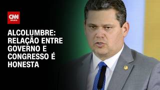 Vídeo: Relação entre governo e Congresso é "honesta e verdadeira", diz Alcolumbre | HORA H