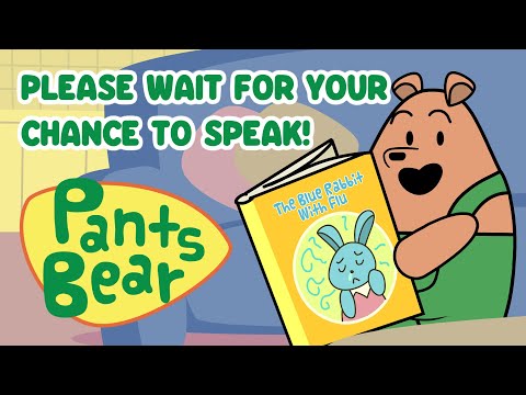 Take Turns to Speak | Social Skills for kids | Teach Children Patience | #PantsBear