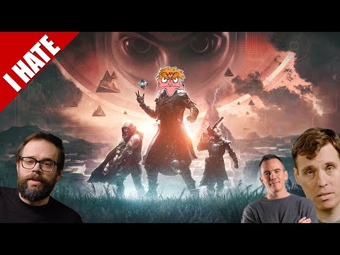 I HATE DESTINY 2: THE FINAL SHAPE