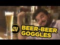 Beer Beer Goggles 