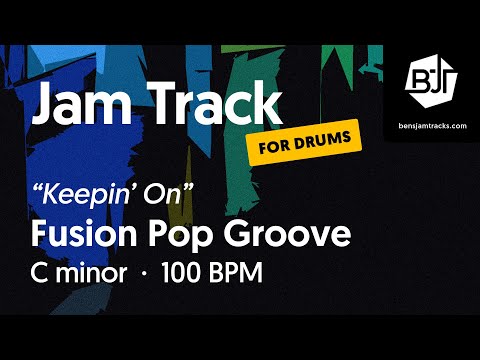 Fusion Pop Groove Jam Track in C minor (for drums) "Keepin' On" - BJT #81
