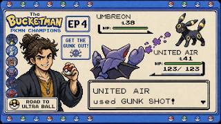The Bucketman: Pokemon Champions EP 5- GET THE GUNK OUT #pokemonchampions #pokemongameplay